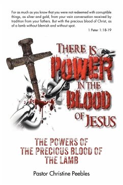 The Powers of the Precious Blood of the Lamb - Peebles, Pastor Christine