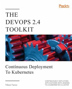 The DevOps 2.4 Toolkit - Farcic, Viktor