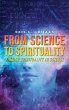 From Science to Spirituality - Bild 1