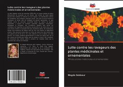 Lutte contre les ravageurs des plantes médicinales et ornementales - Sabbour, Magda