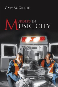Murders in Music City - Gilbert, Gary M.