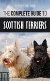 The Complete Guide to Scottish Terriers