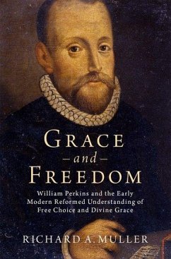 Grace and Freedom - Muller, Richard A