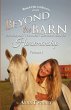 Beyond the Barn - Bild 1