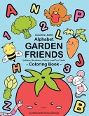 Alphabet Garden Friends: Letters, Numbers, Colors, and Fun Facts Coloring Book