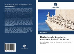 Cover Das historisch-literarische Abenteuer in der Kolonialzeit