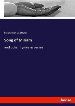 Song of Miriam - Stryker, Melancthon W.