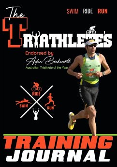 The Triathlete's Training Journal - Publishing Group, The Life Graduate