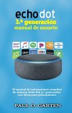 Echo Dot 3. generacion manual de usuario (eBook, ePUB)