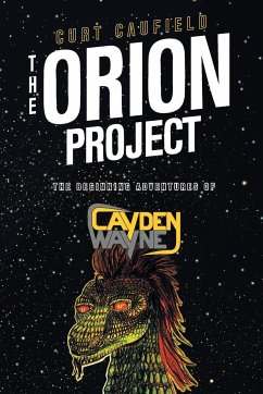 The Orion Project - Caufield, Curt