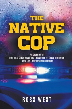 THE NATIVE COP - West, Ross