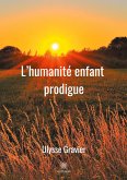 L'humanité enfant prodigue