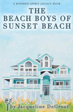 The Beach Boys of Sunset Beach - Degroot, Jacqueline