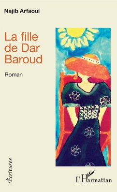 La fille de Dar Baroud - Arfaoui, Najib