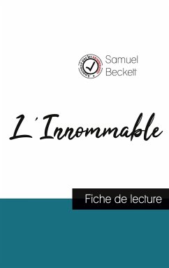 L'Innommable de Samuel Beckett (fiche de lecture et analyse complète de l'oeuvre) - Beckett, Samuel