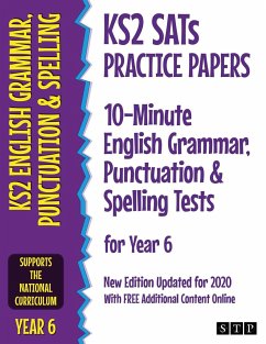 KS2 SATs Practice Papers 10-Minute English Grammar, Punctuation and Spelling Tests for Year 6 - Stp Books