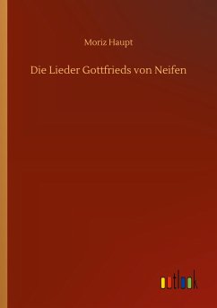 Die Lieder Gottfrieds von Neifen