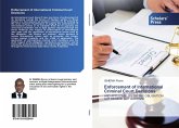 Enforcement of International Criminal Court Decisions