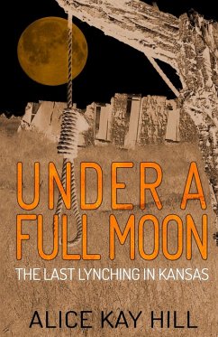 Under A Full Moon - Hill, Alice Kay
