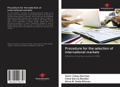 Procedure for the selection of international markets - Cobas Sánchez, Zamir; García Rondón, Irene; Vitale Alfonso, Alicia M.