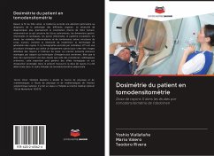 Dosimétrie du patient en tomodensitométrie - Viallafañe, Yoshio;Valero, Mario;Rivera, Teodoro