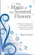 The Magic of the Scented Flowers - Bild 1