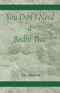 You Don't Need a Bodhi Tree - Marcin, Tess