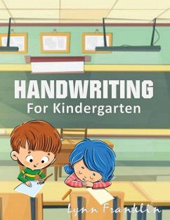 Handwriting for Kindergarten - Franklin, Lynn