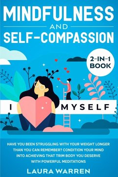 Mindfulness and Self-Compassion 2-in-1 Book - Warren, Laura