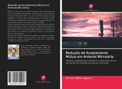 Redução de Acoplamento Mútuo em Antenas Microstrip - Dellamaggiora, Hernan