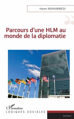Parcours d'une HLM au monde de la diplomatie - Mohammedi, Hacen