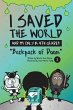 I Saved the World and I'm Only in 4th... - Bild 1