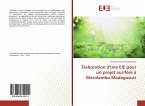 Élaboration d'une EIE pour un projet aurifère à Marolambo Madagascar