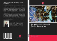 Tecnologias modernas de fabrico de materiais - Dobrot¿, Dan