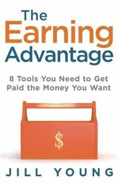 The Earning Advantage (eBook, ePUB) - Young, Jill
