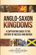 Anglo-Saxon Kingdoms - Bild 1