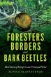 Foresters, Borders, and Bark Beetles - Bild 1
