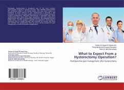 What to Expect From a Hysterectomy Operation? - El-Sayed El-Sayed Amr, Tahany;Mohamed El-sayed Ramadan, Reda;M. Nabil Aboushady, Reda