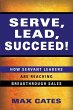 Serve, Lead, Succeed! - Bild 1