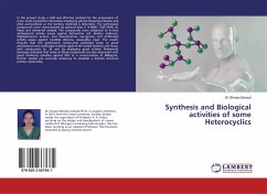 Synthesis and Biological activities of some Heterocyclics