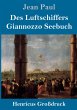 Des Luftschiffers Giannozzo Seebuch... - Bild 1
