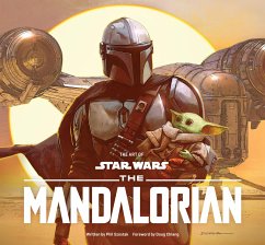 The Art of Star Wars: The Mandalorian (Season One) - Szostak, Phil