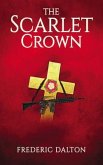 The Scarlet Crown (eBook, ePUB) The Scarlet Crown (eBook, ePUB)