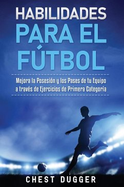 Habilidades para el Fútbol - Dugger, Chest