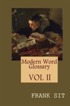 Modern Word Glossary (Volume 2) - Frank Sit