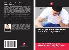 Utilização de dispositivos móveis pelos jovens - Choque Apaza, Clemente Vidal;Chambilla Cotrado, Marcos Reynaldo;López Gonzales, Dante Stevens