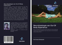 Neurofysiologie van Out Of Body Experience - Balapala, Kartheek