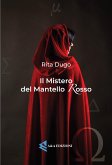 Il mistero del mantello rosso (fixed-layout eBook, ePUB)