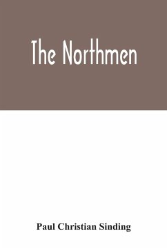 The Northmen - Christian Sinding, Paul