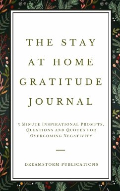 The Stay at Home Gratitude Journal - Publications, Dreamstorm